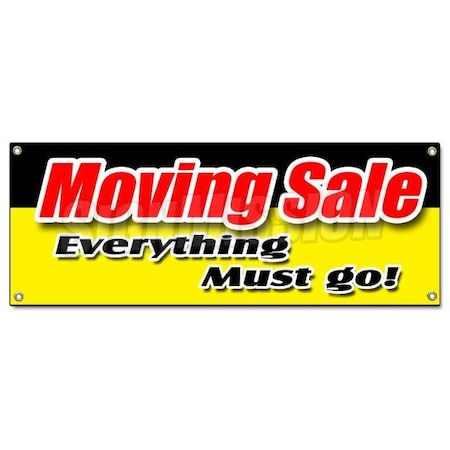 Signmission MOVING SALE EVERYTHING MUST GO! BANNER SIGN lost lease bankrupt 50% now B-Moving Sale Everything M